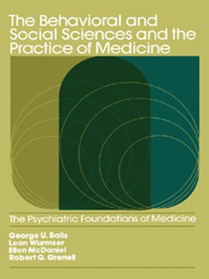 cover image of The Behavioral and Social Sciences and the Practice of Medicine